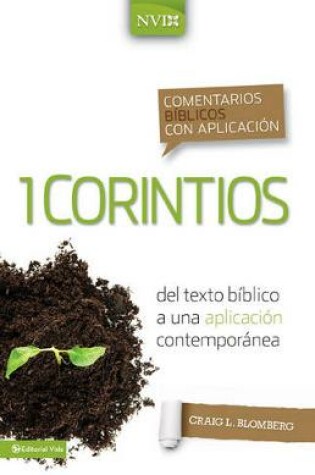 Cover of Comentario Bíblico Con Aplicación NVI 1 Corintios