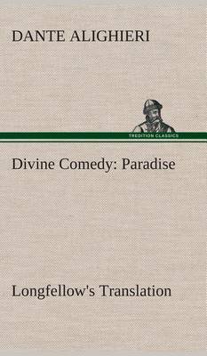 Book cover for Divine Comedy, Longfellow's Translation, Paradise