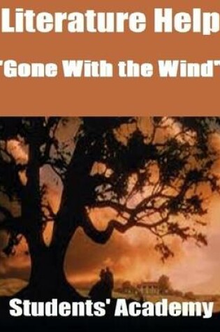 Cover of Literature Help: "Gone With the Wind"