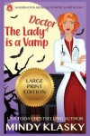 Book cover for The Lady Doctor is a Vamp (Large Print)
