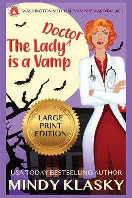 Cover of The Lady Doctor is a Vamp (Large Print)