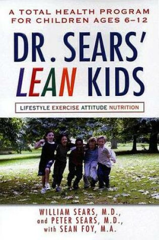 Cover of Dr. Sears' L.E.A.N. Kids