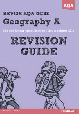 Book cover for REVISE AQA: GCSE Geography Specification A Revision Guide - Print and Digital Pack