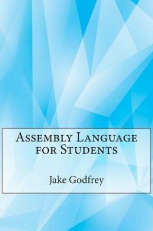 Cover of Assembly Language for Students