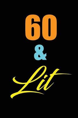 Book cover for 60 & Lit