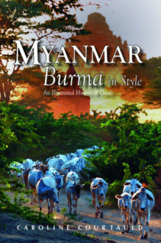 Cover of Myanmar: Burma in Style