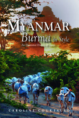 Book cover for Myanmar: Burma in Style