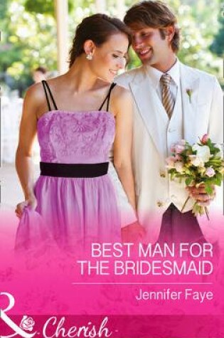 Cover of Best Man for the Bridesmaid
