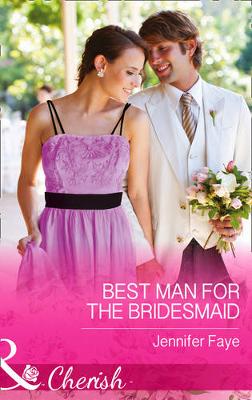 Cover of Best Man for the Bridesmaid