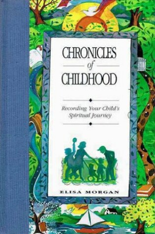 Cover of Chronicles of Childhood