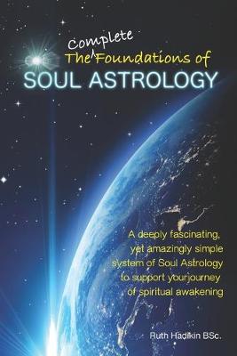 Book cover for The Complete Foundations of Soul Astrology