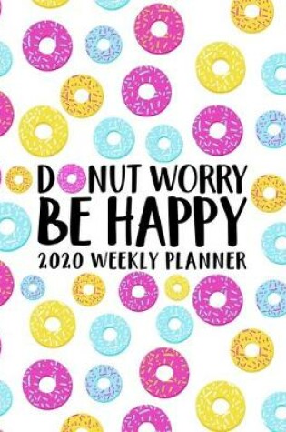 Cover of Donut Worry Be Happy