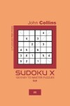 Book cover for Sudoku X - 120 Easy To Master Puzzles 6x6 - 8