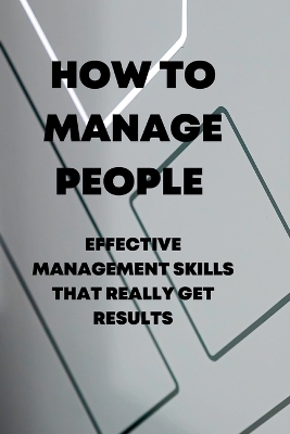 Book cover for How to Manage People