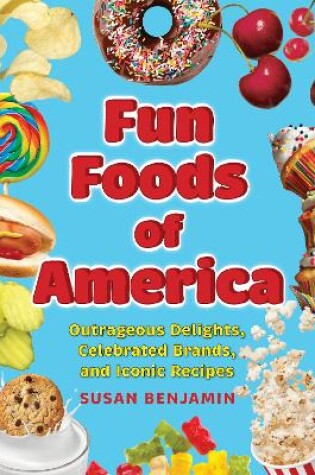 Cover of Fun Foods of America