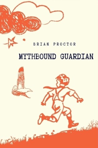 Cover of Mythbound Guardian