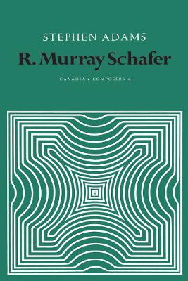 Cover of R. Murray Schafer