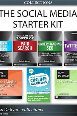 Cover of The Social Media Starter Kit (Collection)