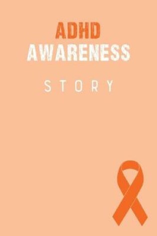 Cover of Adhd Awareness Story