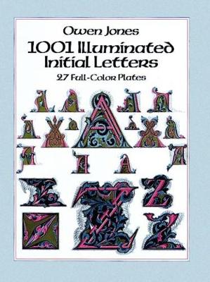 Book cover for 1001 Illuminated Initial Letters: 27 Full-Color Plates