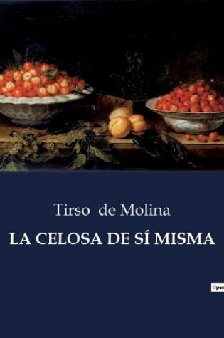 Cover of La Celosa de Sí Misma