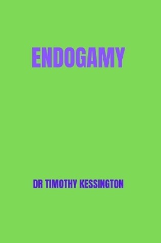 Cover of Endogamy