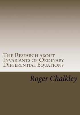 Book cover for The Research about Invariants of Ordinary Differential Equations