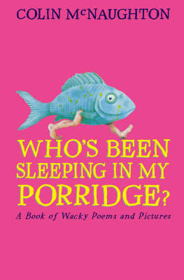 Book cover for Who's Been Sleeping In My Porridge? B/W