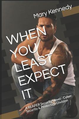 Book cover for When You Least Expect It