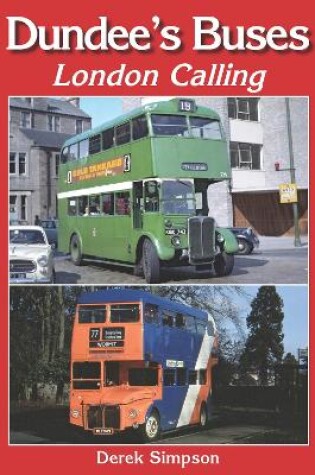 Cover of Dundee's Buses - London Calling