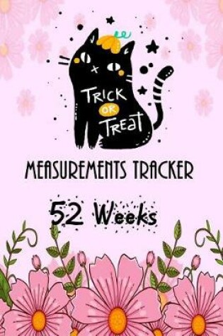 Cover of Measurements Tracker 52 Weeks