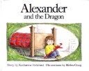 Book cover for Alexander and the Dragon