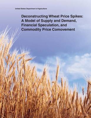 Book cover for Deconstructing Wheat Price Spikes