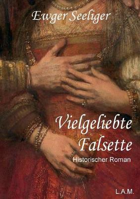 Book cover for Vielgeliebte Falsette