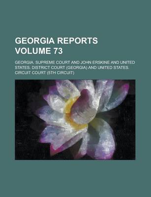 Book cover for Georgia Reports Volume 73