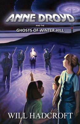Book cover for Anne Droyd and the Ghosts of Winter Hill