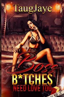 Book cover for Boss B*tches