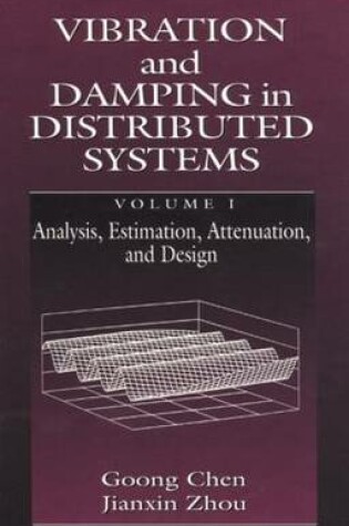 Cover of Vibration and Damping in Distributed Systems, Volume I