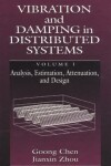 Book cover for Vibration and Damping in Distributed Systems, Volume I