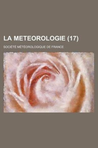 Cover of La Meteorologie Volume 17