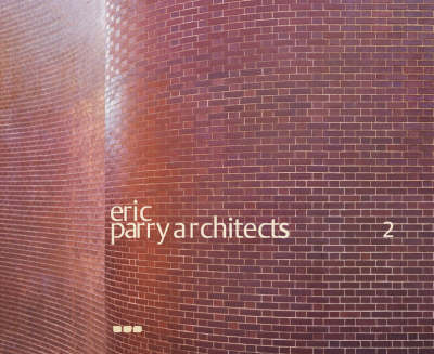 Book cover for Eric Parry Architects: Volume 2