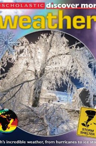 Cover of Scholastic Discover More: Weather