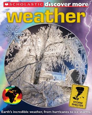 Cover of Scholastic Discover More: Weather