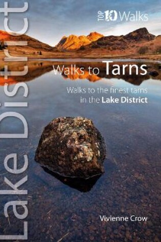 Cover of Top 10 Walks to the Tarns in the Lake District