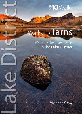 Cover of Top 10 Walks to the Tarns in the Lake District