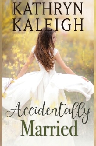 Cover of Accidentally Married