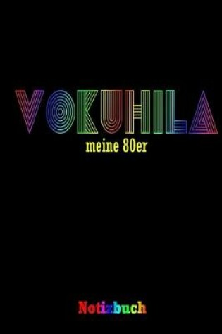 Cover of Vokuhila meine 80er Notizbuch