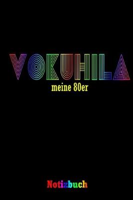 Book cover for Vokuhila meine 80er Notizbuch