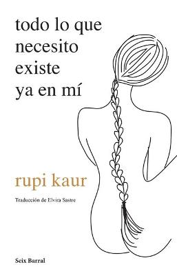 Book cover for Todo Lo Que Necesito Existe YA En Mi