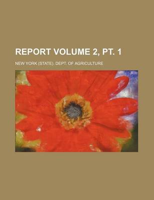 Book cover for Report Volume 2, PT. 1